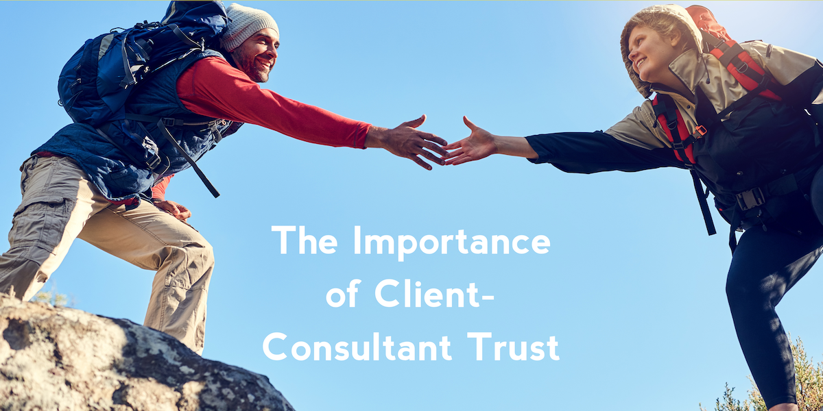 The Importance of Client-Consultant Trust