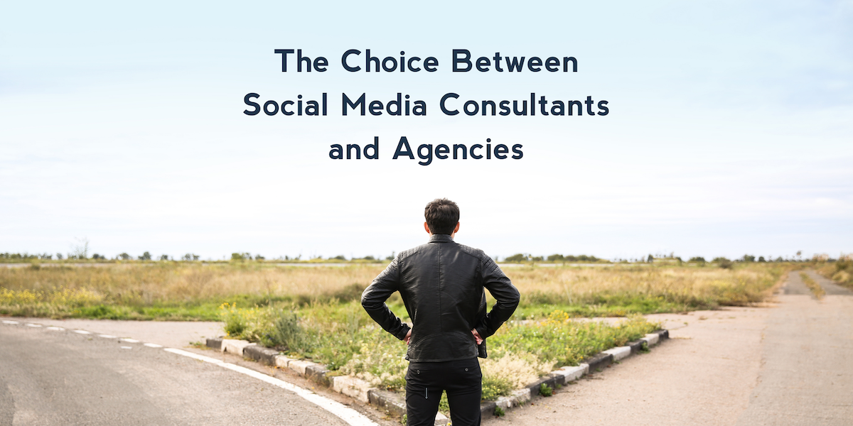 The Choice Between Social Media Consultants and Agencies